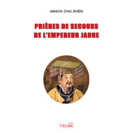 Prières de secours de l'Empereur Jaune