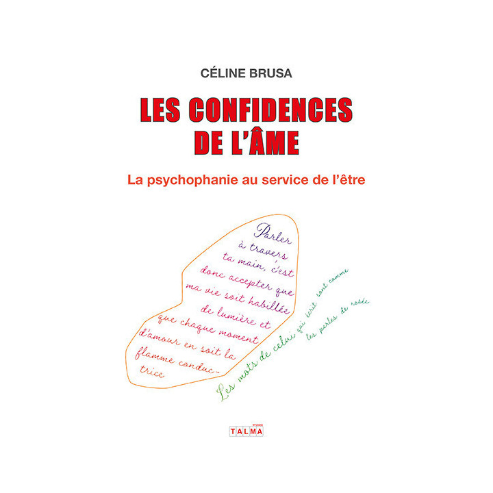 Les Confidences de l'âme –  La psychophanie au service de l’être