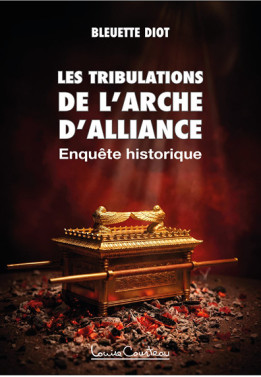 Les Tribulations de l'Arche d'Alliance