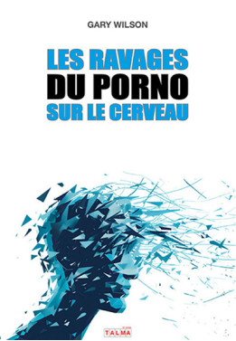 Les Ravages du porno sur le cerveau