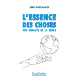 L'Essence des choses (coll. Aux Enfants de la Terre)