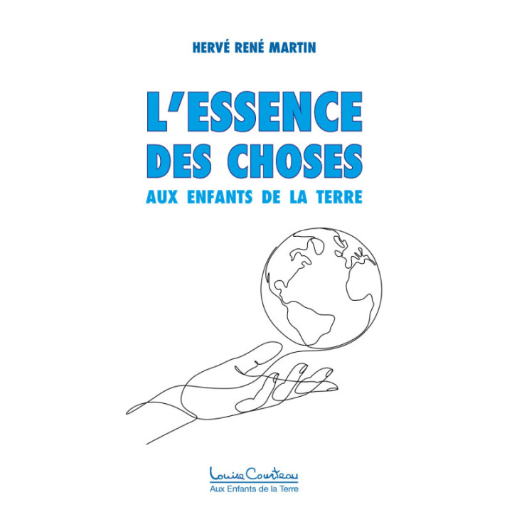 L'Essence des choses (coll. Aux Enfants de la Terre)
