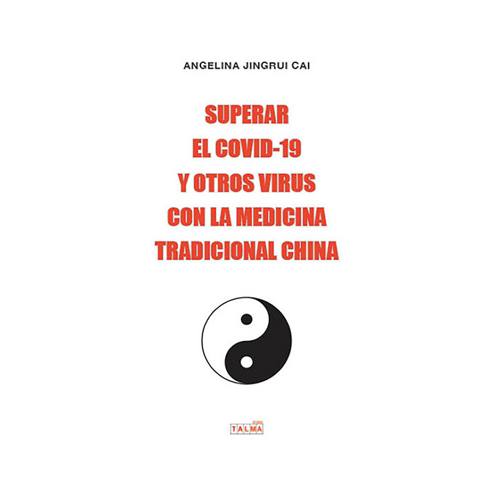 Superar el Covid-19 y otros virus con la medicina tradicional china