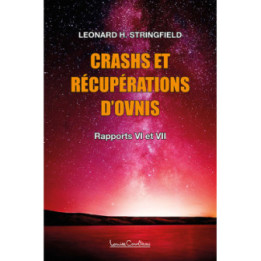 Crashs et récupérations d'ovnis (vol. 2)
