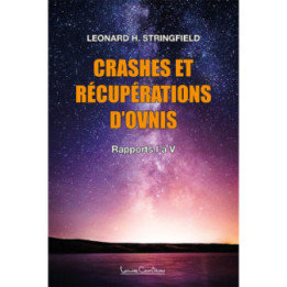 Crashes et récupérations d'ovnis (vol. 1)