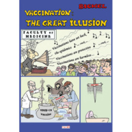 Vaccination: The Great Illusion