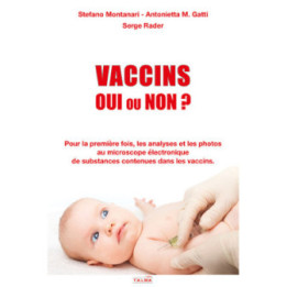 Vaccins – Oui ou Non ?