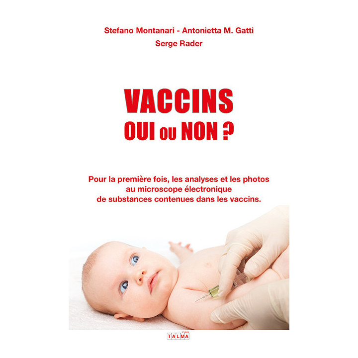 Vaccins – Oui ou Non ?