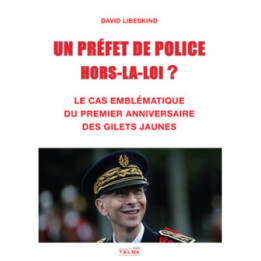 Un Préfet de police hors-la-loi ?